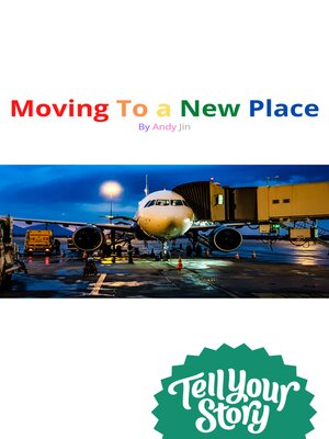 cover image of Moving To a New Place